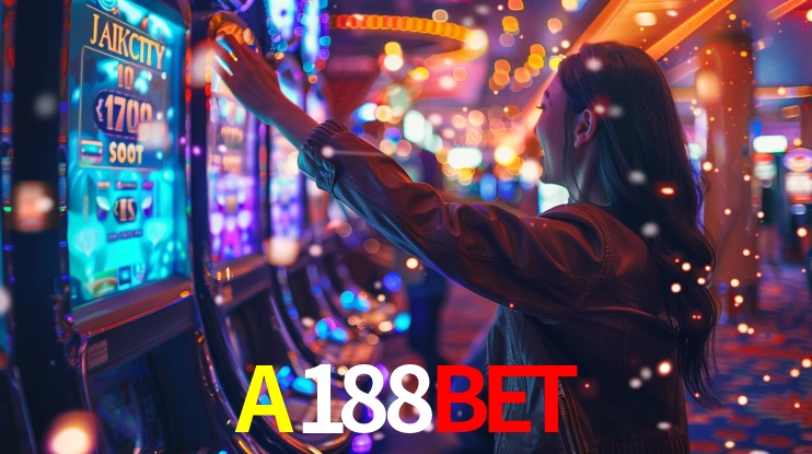 Explore as vantagens do A188Bet: serviço profissional e confiabilidade